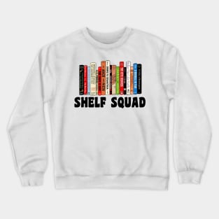 Shelf Squad Crewneck Sweatshirt